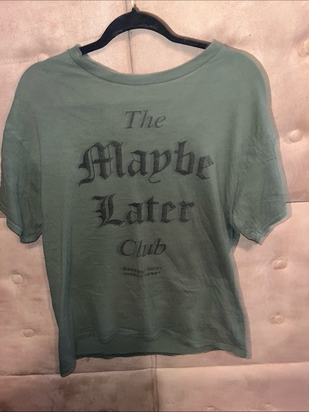 Maybe Later Club Graphic Tee - Sage Green Short Sleeve